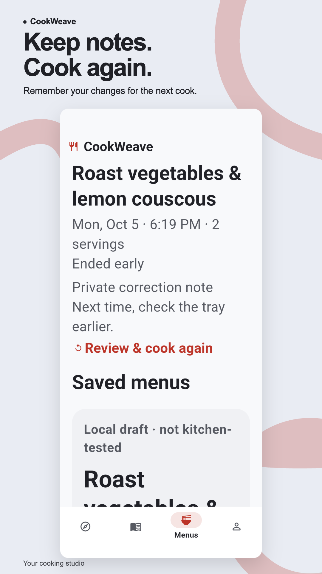 Cooking history and review before repeating a menu