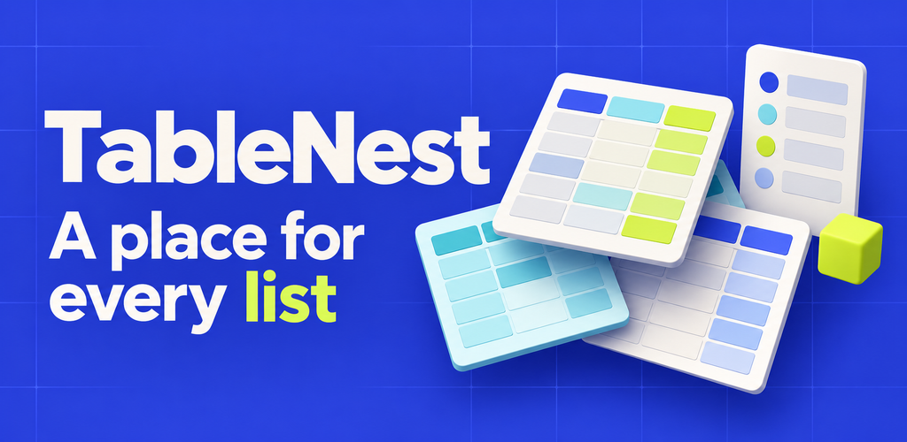 TableNest: a place for every list